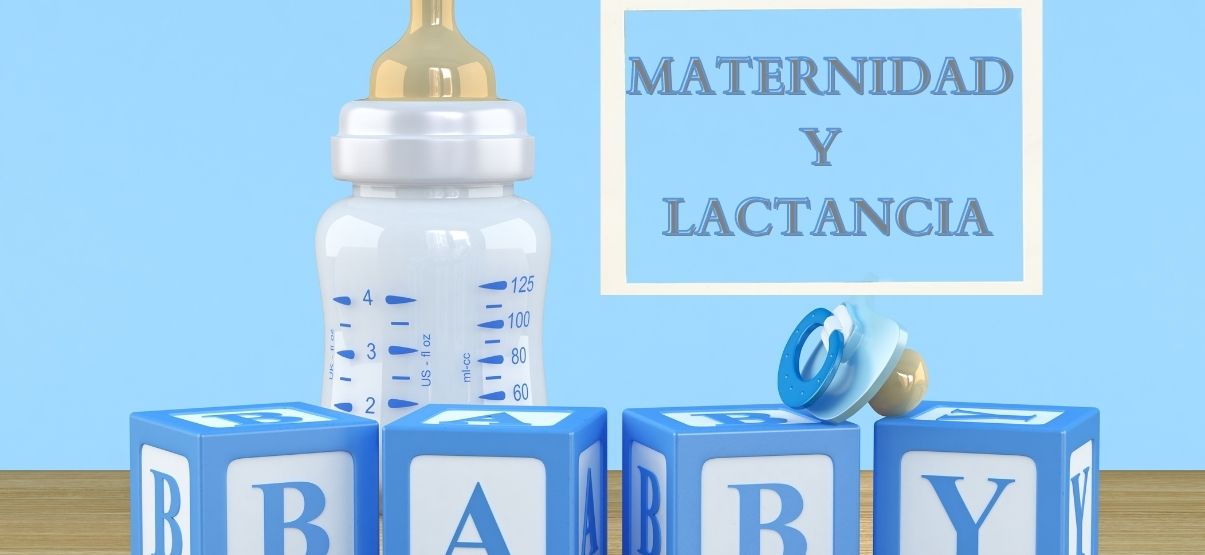 Maternidad y Lactancia