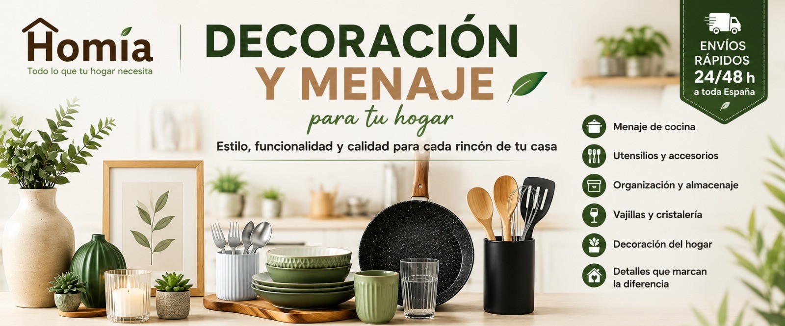 Decoración y Menaje para el Hogar